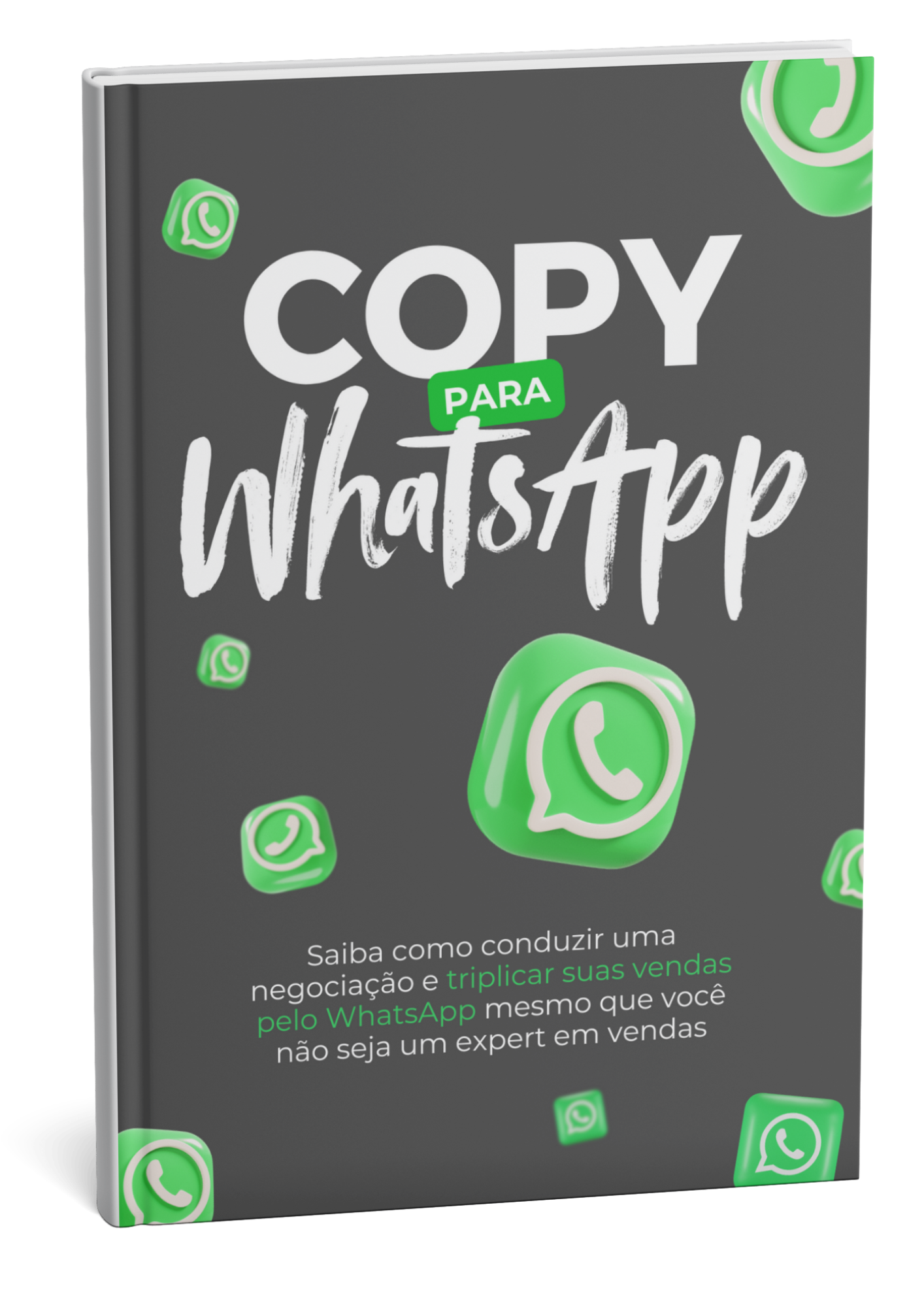 Copy para WhatsApp Descubra como conduzir uma negociação e triplicar suas vendas pelo WhatsApp. - Copywriter Ninja